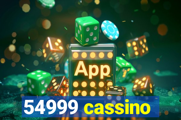 54999 cassino